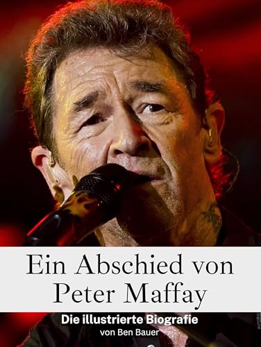 Ein Abschied von Peter Maffay - Hochwertige Hardcover-Ausgabe: Die illustrierte Biografie von FlipFlop