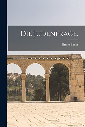 Die Judenfrage. von Legare Street Press
