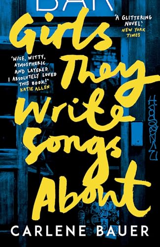 Girls They Write Songs About Girls They Write Songs About von Oneworld Publications