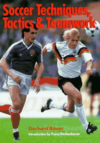 Soccer Techniques, Tactics & Teamwork
