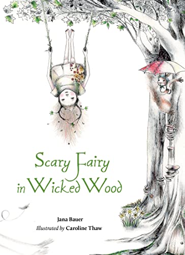 Scary Fairy in Wicked Wood von Kind World Publishing