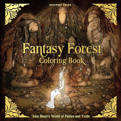 Fantasy Forest Coloring Book: John Bauer's World of Fairies and Trolls von Dokument Press