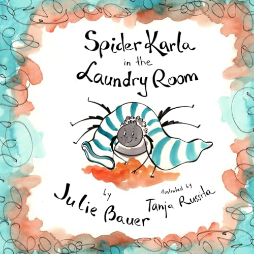 Spider Karla in the Laundry Room von Independently published