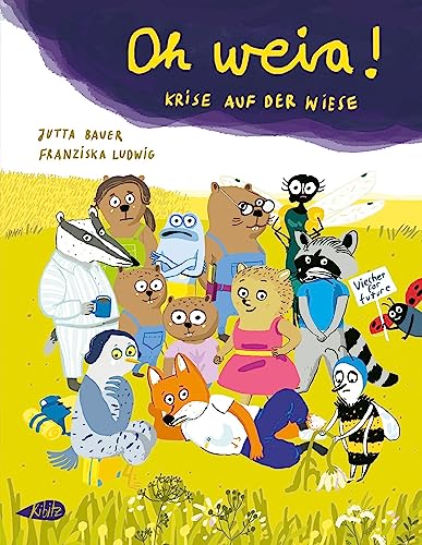 Oh weia!: Krise auf der Wiese von Kibitz Verlag