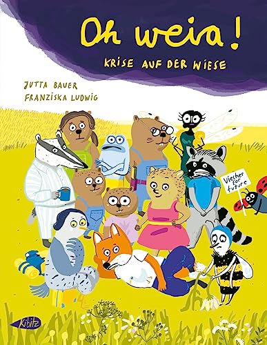 Oh weia!: Krise auf der Wiese von Kibitz Verlag