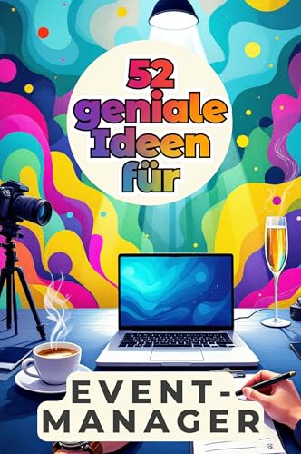 52 geniale Ideen für Eventmanager von FlipFlop