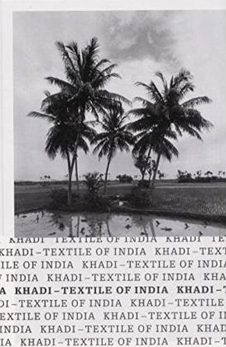 Khadi, Textile of India: In Zus.arb. m. d. Volkart Stiftung Winterthur. Dtsch.-Engl.