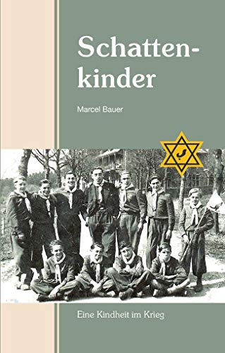 Schattenkinder: Eine Kindheit im Krieg von Rhein-Mosel-Verlag
