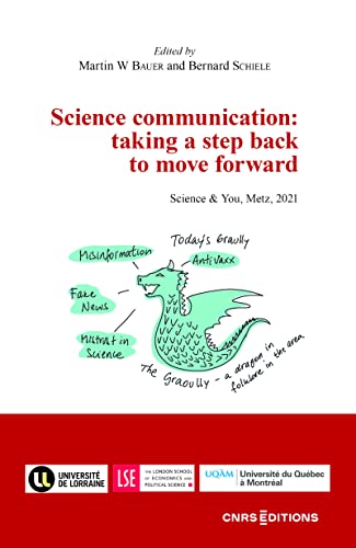 Science communication : taking a step back to move forward von CNRS EDITIONS