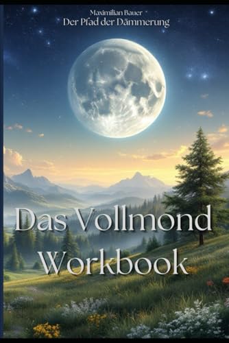 Das Vollmond Workbook von Independently published