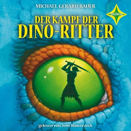 Der Kampf der Dino-Ritter: Gelesen von Jens Wawrczeck, 4 CD Digifile, ca. 5 Std.