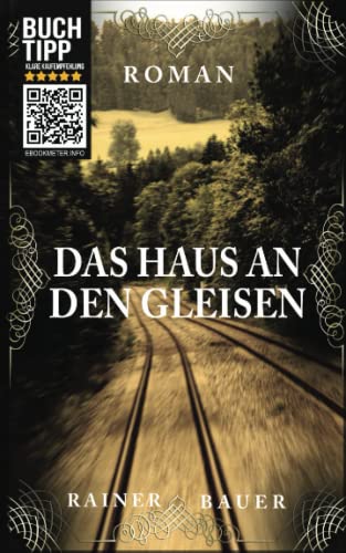 Das Haus an den Gleisen (Der Wind um Mitternacht, Band 1)