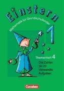 Einstern - Bisherige Ausgabe: Band 1 - Die Zahlen bis 20 - Verwandte Aufgaben: Themenheft 4 von Cornelsen Verlag