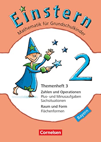 Einstern - Mathematik - Bayern 2014 - Band 2: Themenheft 3 (Einstern, Bayern 2014, Band 2) Einstern - Mathematik - Bayern 2014 - Band 2: Themenheft 3 (Einstern, Bayern 2014, Band 2)
