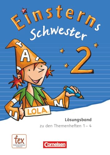 Einsterns Schwester|NULL|Sprache und Lesen - Ausgabe 2015|2. Schuljahr|NULL|NULL|Lösungen zu allen Themenheften|Verbrauchsmaterial von Cornelsen Verlag