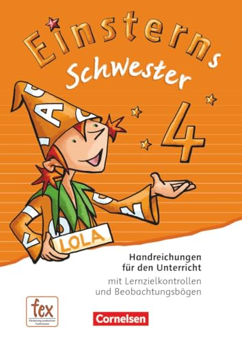 Einsterns Schwester|NULL|Sprache und Lesen - Ausgabe 2015|4. Schuljahr|NULL|NULL|Handreichungen für den Unterricht|NULL von Cornelsen Verlag