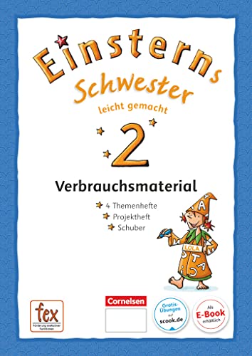 Einsterns Schwester - Sprache und Lesen - Neubearbeitung: 2. Schuljahr - Leicht gemacht: Themenhefte 1-4 und Projektheft mit Schuber. ... Schwester: Sprache und Lesen - Ausgabe 2015)