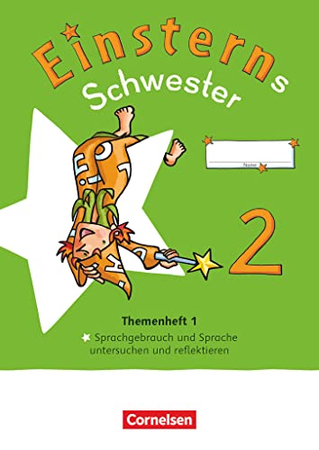 Einsterns Schwester - Sprache und Lesen - Neubearbeitung 2022 - 2. Schuljahr: Themenheft 1 - Sprache untersuchen - Verbrauchsmaterial