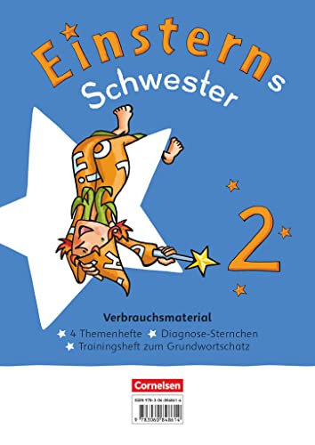 Einsterns Schwester - Sprache und Lesen - Neubearbeitung 2022 - 2. Schuljahr: Themenhefte 1-4, Training Grundwortschatz und Diagnoseheft - Verbrauchsmaterial - Im Paket von Cornelsen Verlag GmbH