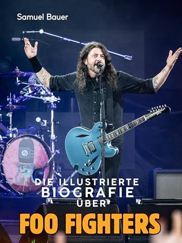 Die illustrierte Biografie über Foo Fighters: Komplett in Farbe von FlipFlop