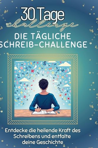 Die tägliche Schreib-Challenge: Entdecke die heilende Kraft des Schreibens und entfalte deine Geschichte von FlipFlop