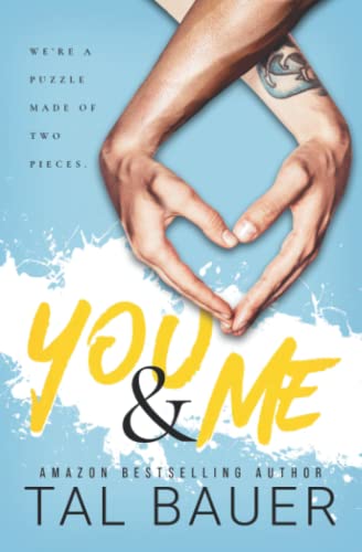 You & Me: An M|M Single Dads Romance von Independently published