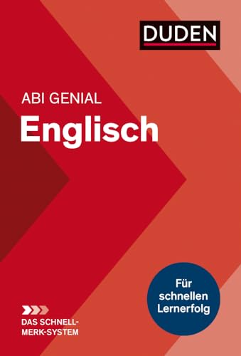 Abi genial Englisch: Das Schnell-Merk-System (Duden SMS - Schnell-Merk-System)