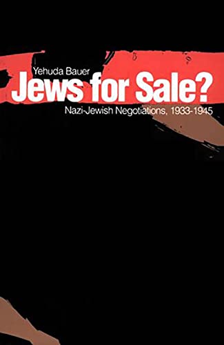 Jew for Sale: Nazi - Jewish Negotiations, 1933 - 1945 von Yale University Press
