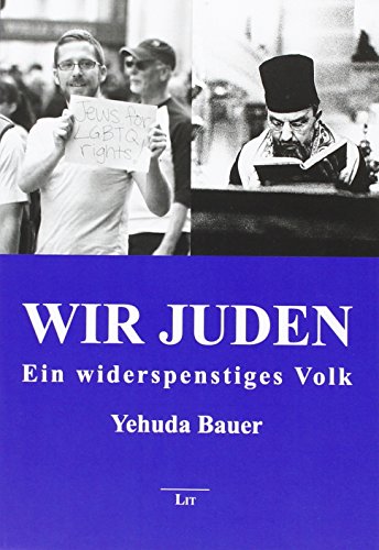 Wir Juden - Ein widerspenstiges Volk von Lit Verlag