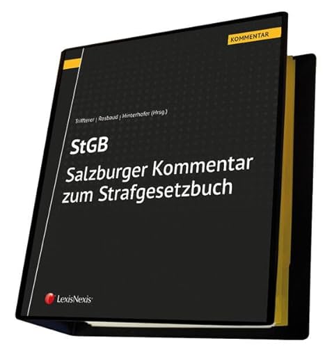 Salzburger Kommentar zum Strafgesetzbuch (Loseblatt) von LexisNexis ARD ORAC