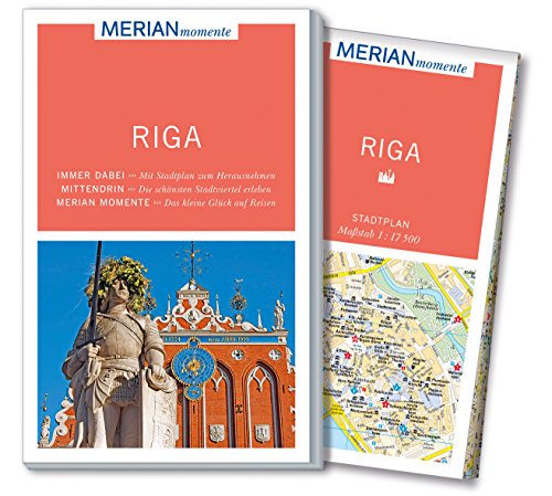 MERIAN momente Reiseführer Riga: MERIAN momente - Mit Extra-Karte zum Herausnehmen