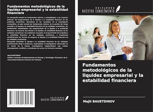 Fundamentos metodológicos de la liquidez empresarial y la estabilidad financiera von Ediciones Nuestro Conocimiento