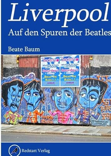 Liverpool: Auf den Spuren der Beatles