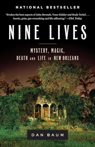 Nine Lives: Mystery, Magic, Death, and Life in New Orleans von Random House