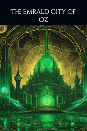 The Emerald City of Oz von Independently published