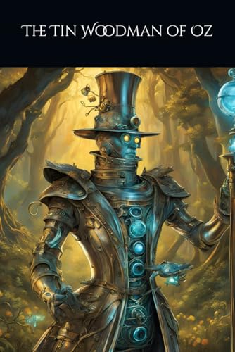 The Tin Woodman of Oz von Independently published