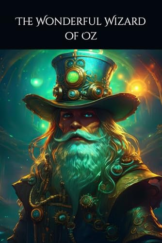 The Wonderful Wizard of Oz von Independently published