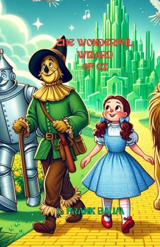 The Wonderful Wizard Of Oz von Independently published