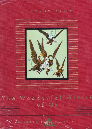 The Wonderful Wizard Of Oz: Frank L. Baum (Everyman's Library CHILDREN'S CLASSICS) von Everyman's Library