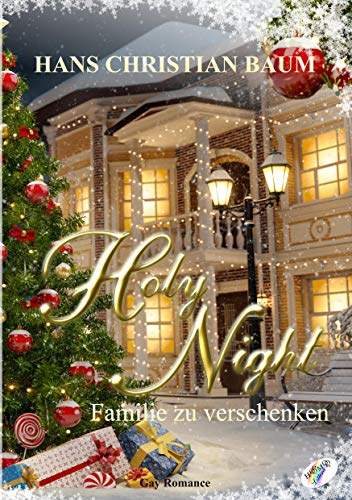 Holy Night: Familie zu verschenken: Familie zum Verschenken von Homo Littera