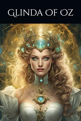 Glinda of Oz von Independently published