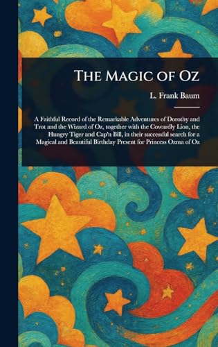 The Magic of Oz von Anson Street Press