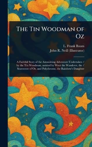 The Tin Woodman of Oz von Anson Street Press