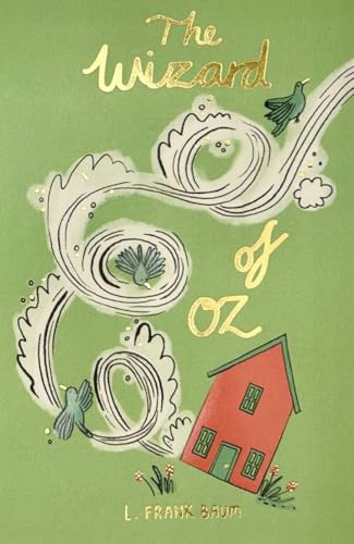 The Wizard of Oz (Collector's Edition) (Wordsworth Collector's Editions) von Wordsworth Editions