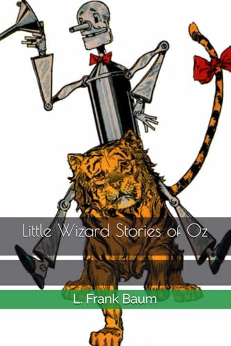 Little Wizard Stories of Oz Little Wizard Stories of Oz von Independently published