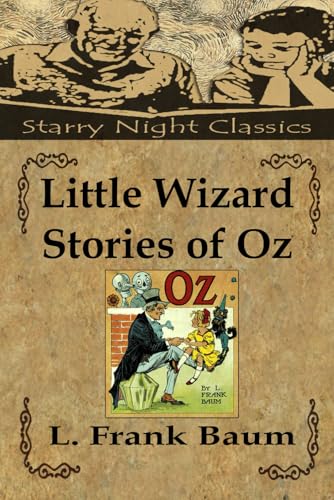 Little Wizard Stories of Oz Little Wizard Stories of Oz von Independently published