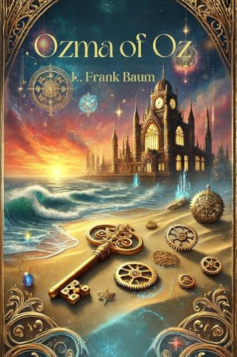 Ozma of Oz Ozma of Oz von Blurb