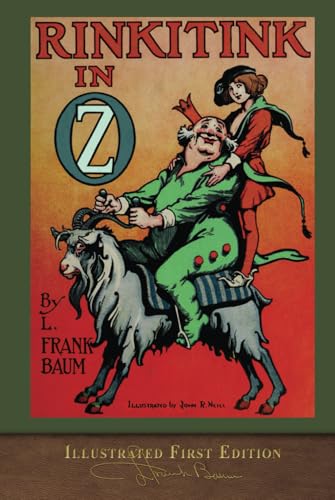 Rinkitink in Oz (Illustrated First Edition): 100th Anniversary OZ Collection von SeaWolf Press