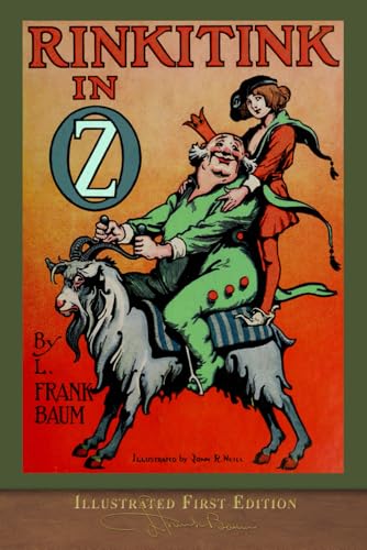 Rinkitink in Oz (Illustrated First Edition): COLOR 100th Anniversary OZ Collection von SeaWolf Press