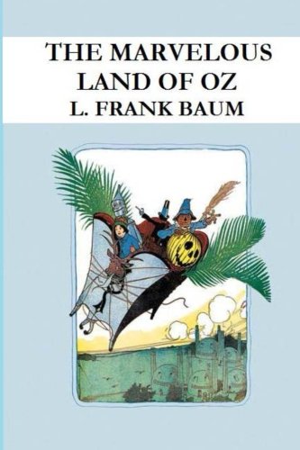 The Marvelous Land of Oz The Marvelous Land of Oz von CreateSpace Independent Publishing Platform